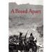 A Breed Apart: The History of the Texas Rangers