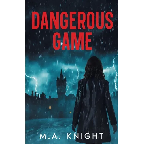Dangerous Game