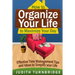 How to Organize Your Life to Maximize Your Day: Effective Time Management Tips and Ideas to Simplify Your Life