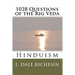 1028 Questions of the Rig Veda: Hinduism