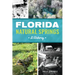 Florida Natural Springs: A History