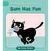 Sam Has Fun