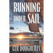 Running Under Sail - A Connie Barrera Thriller