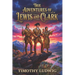 True Adventures of Lewis and Clark
