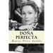 Doña perfecta (Spanish Edition)