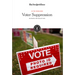 Voter Suppression: Blocking the Ballot Box