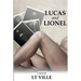 Lucas and Lionel