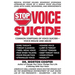 Stop Committing Voice Suicide: America's Well-Known Voice Doctor Speaks Out on the Widespread Mistreatment of Our Voices Led by the Presidents - Cele