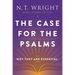 The Case for the Psalms