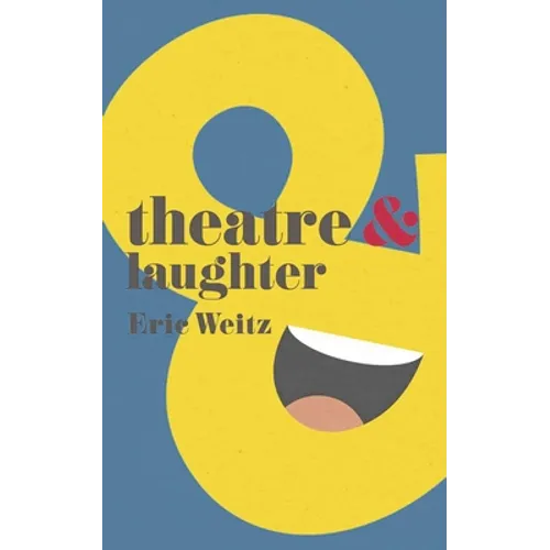 Theatre and Laughter