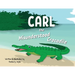 Carl the Misunderstood Crocodile