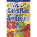 Best Garden Plants for New England