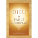 Dieu a parlé à nouveau (God Has Spoken Again - French Edition)