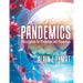 Pandemics: Prescription for Prediction and Prevention
