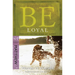 Be Loyal (Matthew): Following the King of Kings
