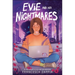 Evie and Her Nightmares