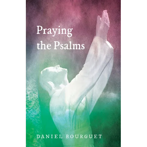 Praying the Psalms