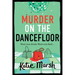 Murder on the Dancefloor