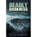 Deadly Darkness: Tsunami Plot to Destroy the West Coast of North America