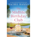 The Midlife Birthday Club