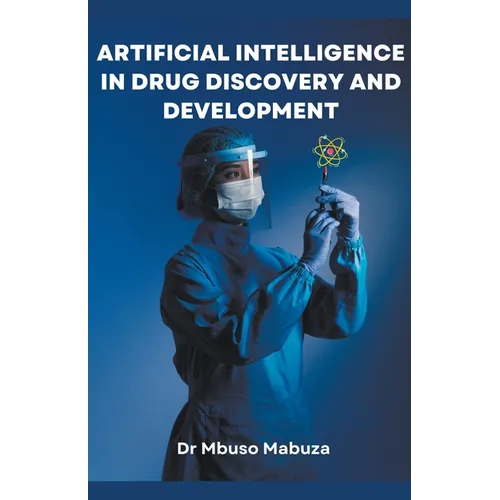 Artificial Intelligence In Drug Discovery And Development