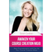 Awaken Your Course Creation Mojo: Beat Procrastination and Fire Up Your Course Creation Motivation
