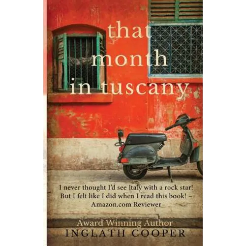 That Month in Tuscany