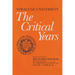 Syracuse University: Volume III: The Critical Years