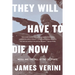 They Will Have to Die Now: Mosul and the Fall of the Caliphate
