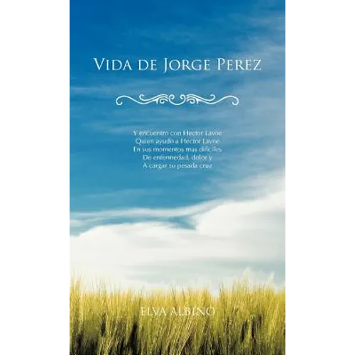 Vida de Jorge Perez