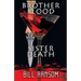 Brother Blood Sister Death