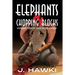 Elephants And Chopping Blocks Retain Their Natural Color