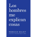 Los Hombres Me Explican Cosas