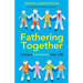 Fathering Together