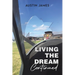 Living The Dream, Continued