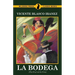 La Bodega (The Fruit of the Vine)