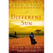 A Different Sun: A Novel of Africa