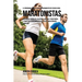 El Programa Completo de Entrenamiento de Fuerza para Maratonistas: Desarrolle fortaleza, velocidad, agilidad, y resistencia, a traves del entrenamient