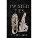 Twisted Ties