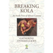 Breaking Kola: An Inside View of African Customs