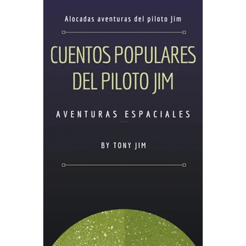 Cuentos populares del piloto Jim