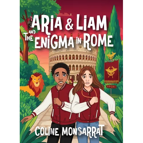 Aria & Liam and The Enigma in Rome