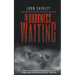 In Darkness Waiting