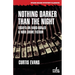 Nothing Darker Than the Night: Essays on Hard-Boiled and Noir Crime Fiction