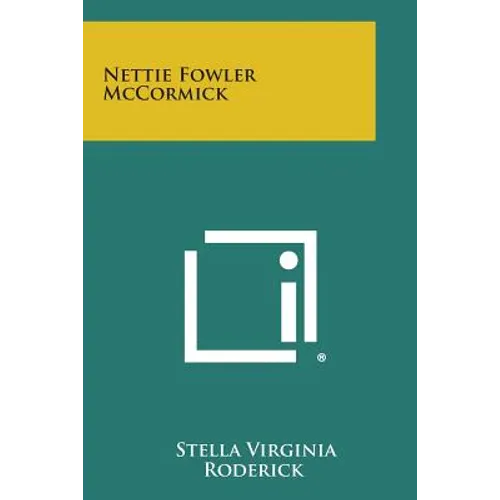 Nettie Fowler McCormick