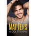 All That Matters