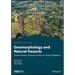 Geomorphology and Natural Hazards: Understanding Landscape Change for Disaster Mitigation