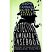 Detective Caminada's Casebook: Memoirs of Manchester's Sherlock Holmes