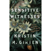 Sensitive Witnesses: Feminist Materialism in the British Enlightenment
