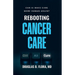 Rebooting Cancer Care, Can AI Make Care More Human Again?